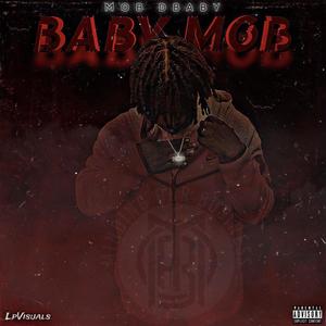 Mob Baby (Explicit)