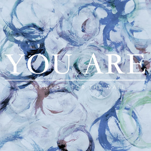 You Are