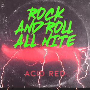 Rock and Roll All Nite