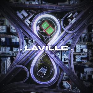 LAVILLE 8 (Explicit)