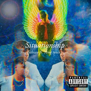 Situationship (feat. Yvng Tonii) [Explicit]