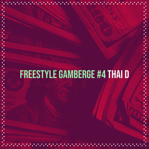 Freestyle Gamberge #4 (Explicit)