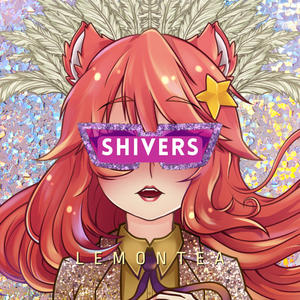 Shivers (feat. Llama1Lad)