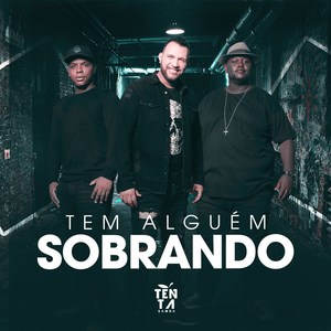 Tem Alguém Sobrando