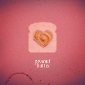 Peanut Butter (Explicit)