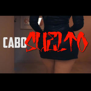 Cabo suelto (Explicit)