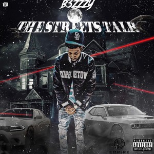 The Streets Talk (Explicit)