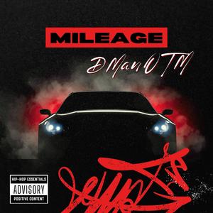 Mileage (Explicit)