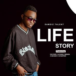 LIFE STORY (feat. Chi chid,A chan,Brada,Kid Boy & G rapper)