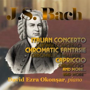 J.S. Bach Italian Concerto and More...