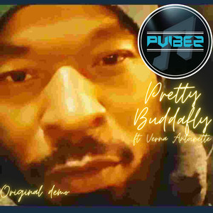 Pretty Buddafly (Demo Version)