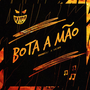 BOTA A MÃO (Explicit)