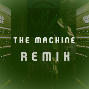 The Machine (Off-Grid ReMix)