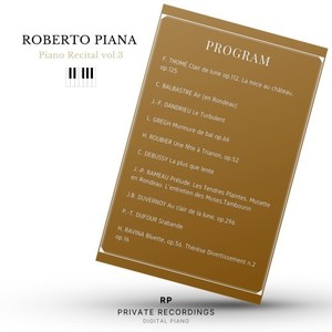 Roberto Piana Piano Recital, Vol. 3