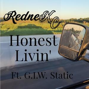Honest Livin' (feat. G.I.W. STATIC) (Explicit)
