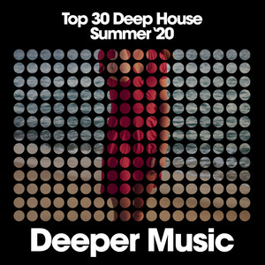 Top 30 Deep House (Summer '20)