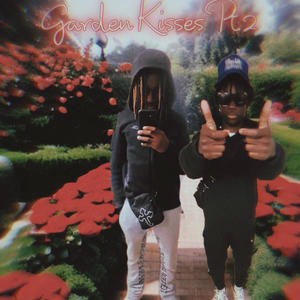 Garden Kisses Pt. 2 (feat. Duceeight) [Explicit]