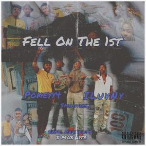 FellOnDaFirst (5ML) [feat. Pokeyy4 & SmooveEli] [Explicit]