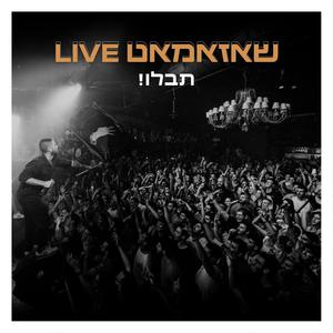 Live שאזאמאט