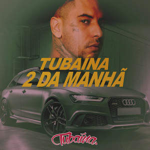 2 da Manhã (Explicit)