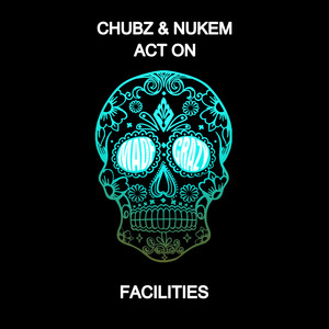 Facilities (Original Mix)