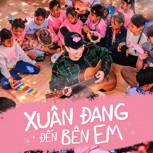 Xuân Đang Đến Bên Em