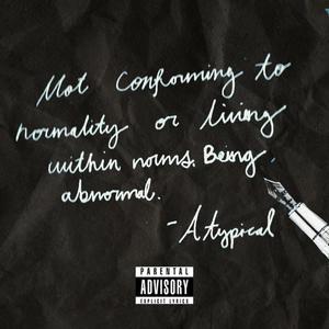 Atypical (feat. Tiny Giant) [Remix] [Explicit]