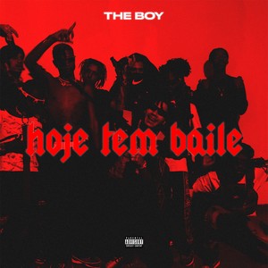 Hoje Tem Baile (Explicit)