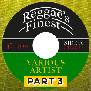 Reggae's Finest, Pt. 3