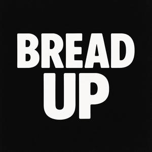 BREADUP (Explicit)