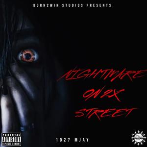 NIGHTMARE ON 2X STREET (Explicit)