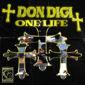 ONE LIFE (Explicit)