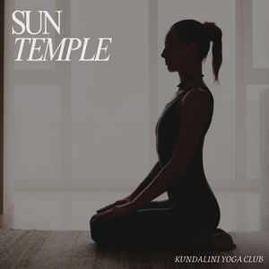 Sun Temple: Yoga Meditation