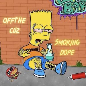 Smoking Dope (Explicit)