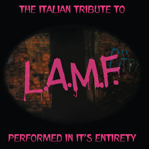 The Italian Tribute to L.A.M.F. (Compilation) [Explicit]