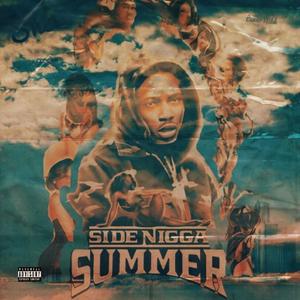 Side nigga summer (Explicit)