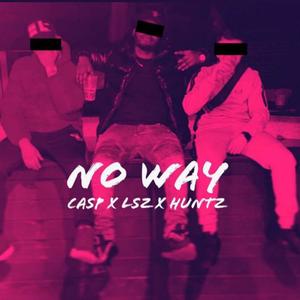 No Way (Explicit)