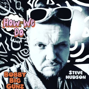 How We Do It (Explicit)