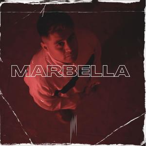 Marbella (Explicit)