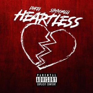 Heartless(feat. Lokei) (Explicit)