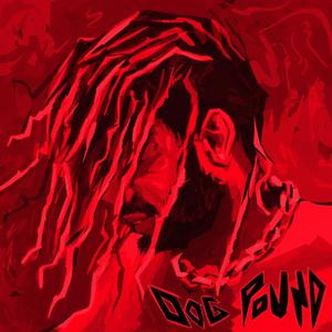 Dog Pound (Explicit)