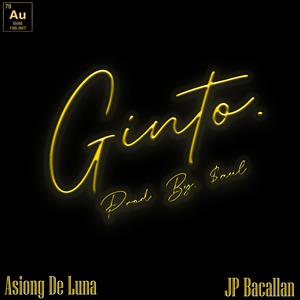 Ginto(feat. JP Bacallan) (Explicit)