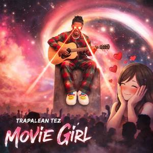 Movie Girl (Explicit)