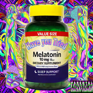 Have You Tried Melatonin??? (Explicit)