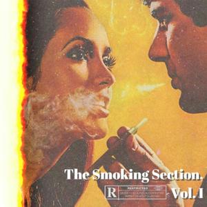 The Smoking Section, Vol. 1 (Explicit)