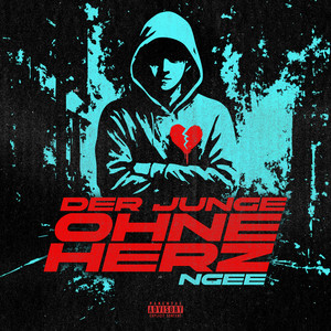 Der Junge ohne Herz (Explicit)