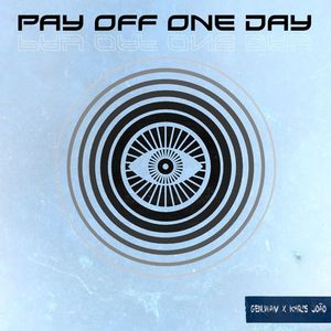 Pay Off One Day (Explicit)