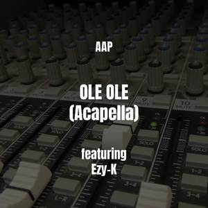 OLE OLE (Acapella|Explicit)