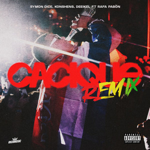 Cacique (Remix|Explicit)