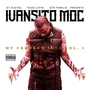 My Crooked Soul, Vol. 1 (Explicit)